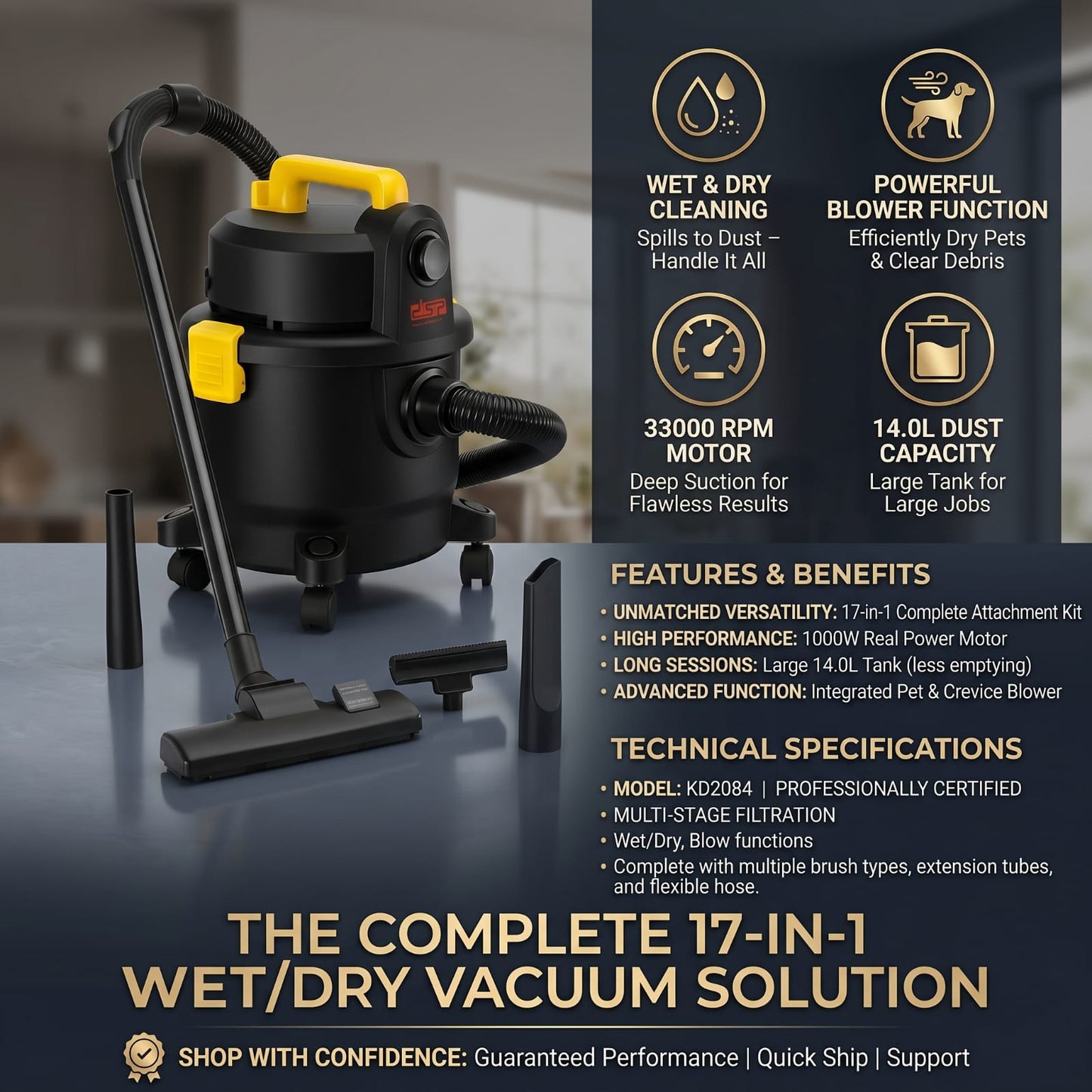 DSP KD2084 is a 17-in-1 wet/dry vacuum cleaner featuring a 1000W motor and a 33000 RPM rotating speed